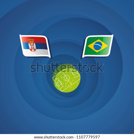 Serbia vs Brazil flags abstract soccer stadium background