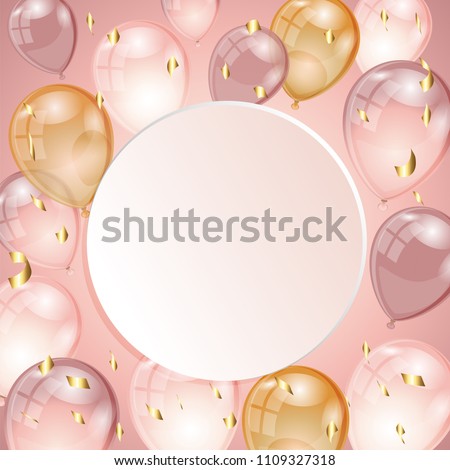 Birthday background with rose gold balloons, golden confetti and place for text. Celebration card with gold and pink air balloons. Vector illustration.