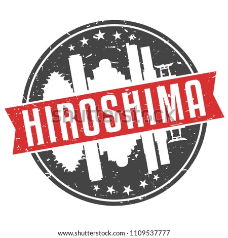 Hiroshima Japan Round Travel Stamp Icon Skyline City Design Seal Badge Illustration Clipart.