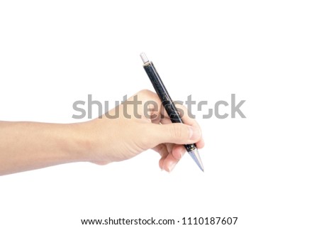 hand is hold pen for write isolated on white background