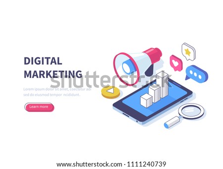 Digital marketing concept. Can use for web banner, infographics, hero images. Flat isometric vector illustration isolated on white background.