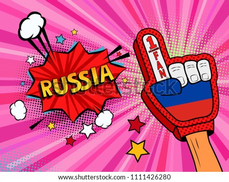 Sports fan male hand in glove raised up celebrating win of Russia country flag. Russia speech bubble with stars and clouds. Vector colorful fan illustration in retro pink comic style background