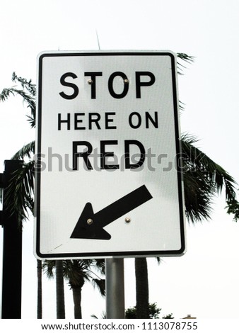Stop on Red Sign