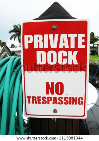 Private Dock No Trespassing 
