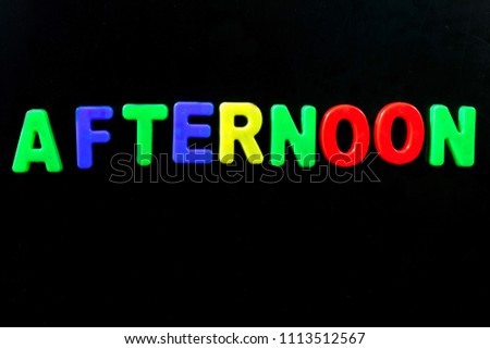 English letters in black background are the words afternoon. typescript, white, collection, education