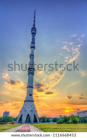 Ostankino TV Tower in Moscow, the tallest free-standing structure in Europe. Russian Federation