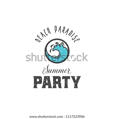 Beach paradise - Summer party. Vintage style print design, for t-shirt prints patches, emblems, badges and labels and other uses. Can be used as colored icons.