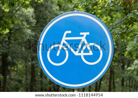 A traffic sign for a bike path