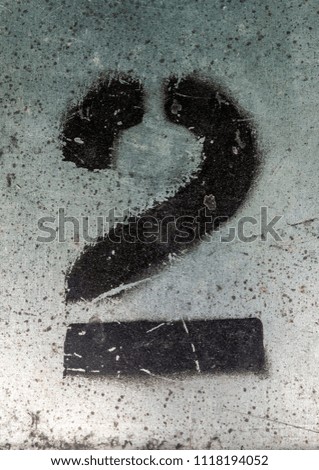Written Wording in Distressed State Typography Found Number Two 2