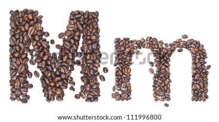 M, Alphabet from coffee beans on white background.