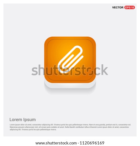 paper clip icon Orange Abstract Web Button - Free vector icon
