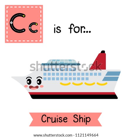 Letter C cute children colorful transportations ABC alphabet tracing flashcard of Cruise Ship for kids learning English vocabulary Vector Illustration.