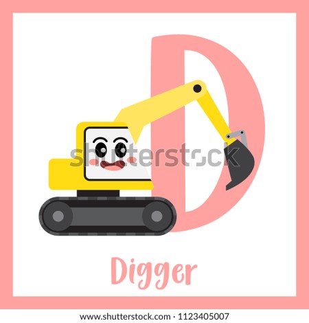 Letter D cute children colorful transportations ABC alphabet flashcard of Digger for kids learning English vocabulary Vector Illustration.
