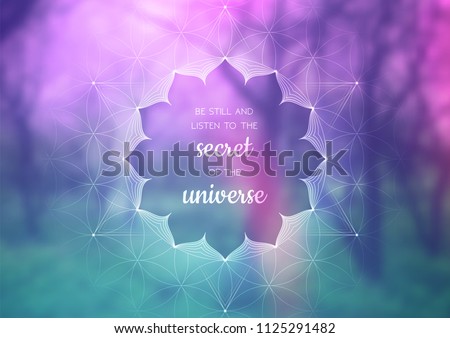 Vector template of banner with inspirational phrase, horizontal format; Spiritual sacred geometry; "Flower of life" and lotus on beauty blurred background with forest; Yoga, meditation and relax. Royalty-Free Stock Photo #1125291482
