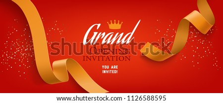 Grand opening invitation, red banner design with gold ribbon, crown and confetti. Festive template can be used for invitation cards, flyers, posters. Royalty-Free Stock Photo #1126588595