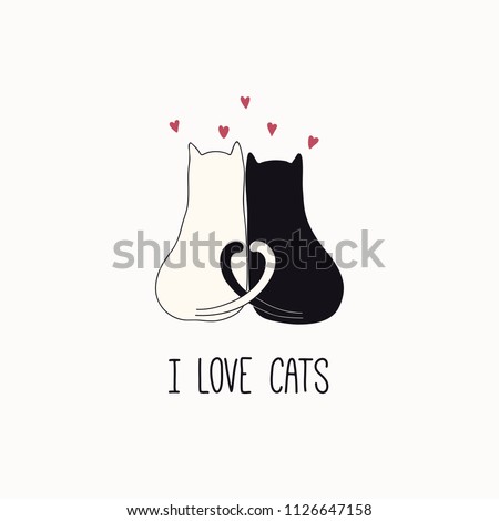 Hand drawn vector illustration of a cute funny cats together, hearts, with quote I love cats. Isolated objects on white background. Line drawing. Design concept for poster, t-shirt print.