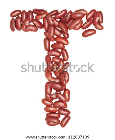 T, Alphabet from red beans. on white.