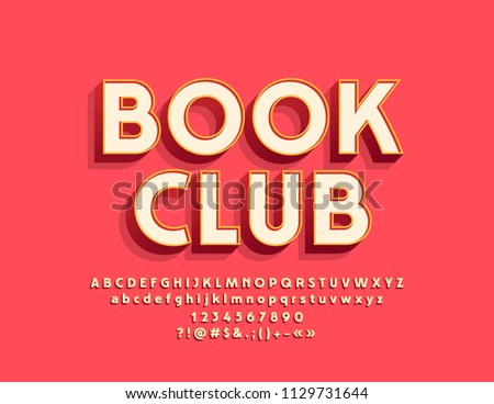 Vector stylish Emblem Book Club. Cool Font. Bright 3D Alphabet Letters, Numbers and Symbols Royalty-Free Stock Photo #1129731644