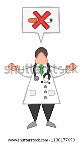 Vector illustration cartoon doctor man with speech bubble and saying no smoking.