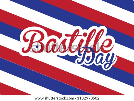 the independence day of the french country