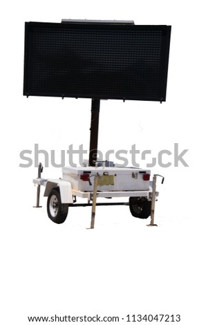 Blank white electronic warning information sign on wheels with black face