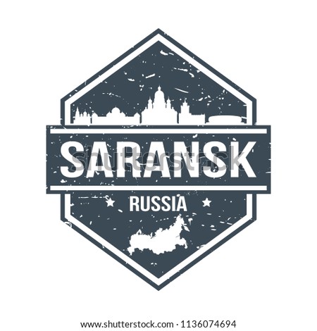 Saransk Russia Travel Stamp Icon Skyline City Design Tourism Badge Rubber.