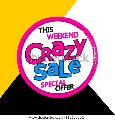 Crazy Sale banner design template, special offer, app icon, discount tag, vector illustration 
