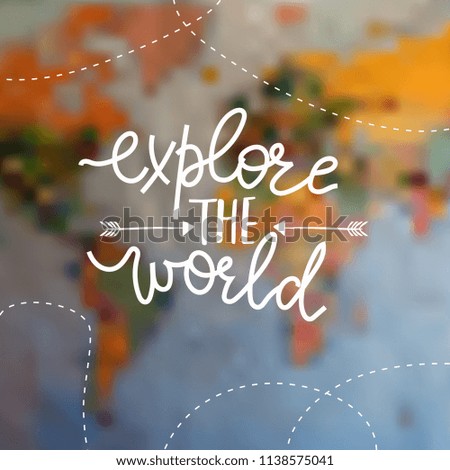 Travel template with quote. Blurred map background and text.