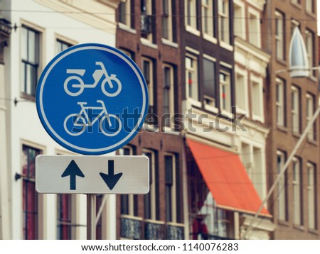 Traffic signs bicycle in Amsterdam, Europe.