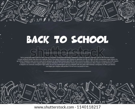 Hand drawn school objects in horizontal composition. Vector illustration of school accessories hand drawn on blackboard. Back to school.