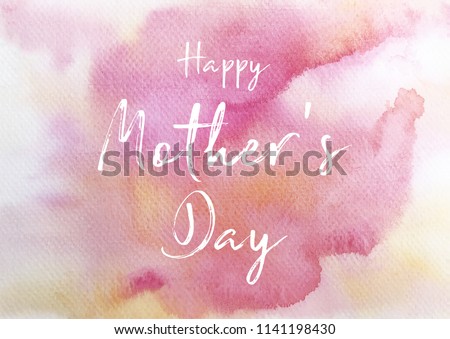 Happy Mother's Day watercolor paint background Royalty-Free Stock Photo #1141198430