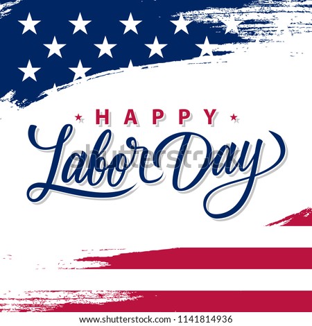 USA Labor Day greeting card with brush stroke background in United States national flag colors and hand lettering text Happy Labor Day. Vector illustration. Royalty-Free Stock Photo #1141814936
