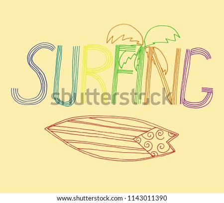 Vintage hipsters hand lettering of Surf with surfing board on color background. Vector surf boards. Vector illustration.