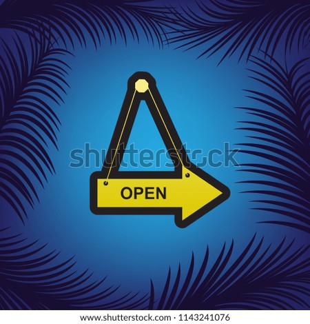 Open sign illustration. Vector. Golden icon with black contour at blue background with branches of palm trees.