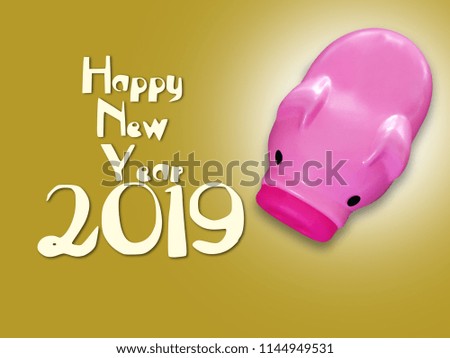 Happy New Year 2019, Piggy on gold background For New Year's Day Cards.