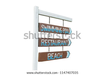 Wooden direction sign swimming pool or restaurant or beach ,white background