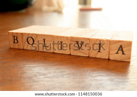 Wooden Block Text of Bolivia