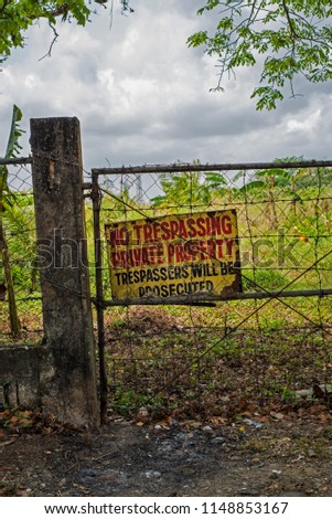 No trespassing, private property, trespassers will be prosecuted.