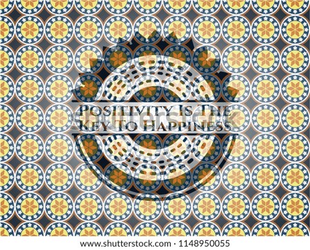 Positivity Is The Key To Happiness arabesque emblem background. arabic decoration.