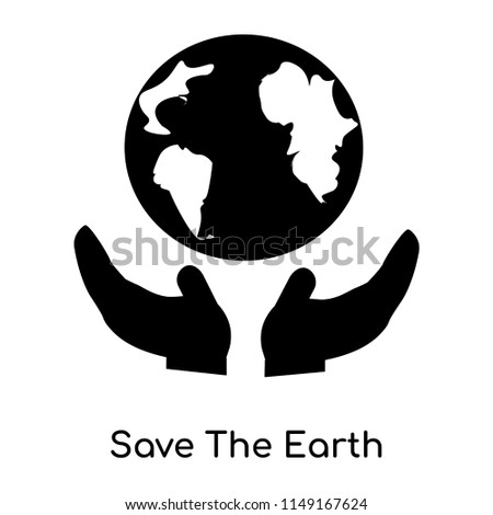 Save The Earth icon vector isolated on white background for your web and mobile app design, Save The Earth logo concept