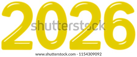 Inscription 2026 from yellow glass or plastic, isolated on white background, 3d render
