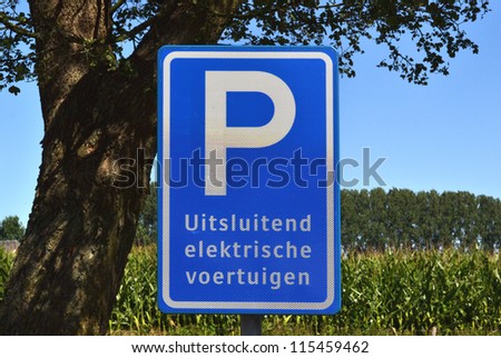 Parking sign for paring of electric cars in Netherlands.