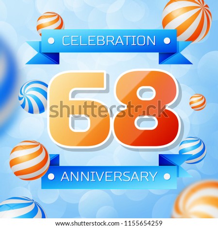 Realistic Sixty eight Years Anniversary Celebration design banner. Gold numbers and blue ribbons, balloons on blue background. Colorful Vector template elements for your birthday party