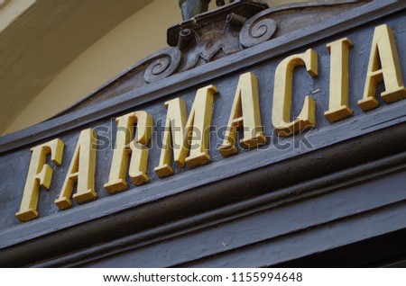 Ancient sign of a pharmacy
