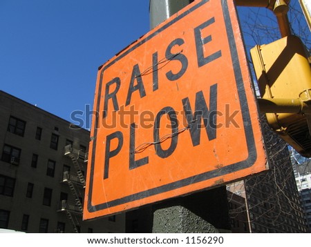 raise plow sign