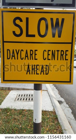 Kuala Lumpur / Malaysia - August 15 2018: : Daycare centre sign board