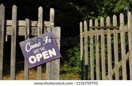 Come in were open sign