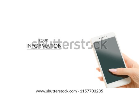 Mobile phone smartphone in female hands pattern on white background isolation