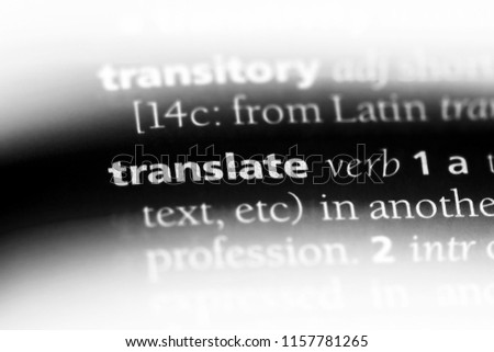 translate word in a dictionary. translate concept.