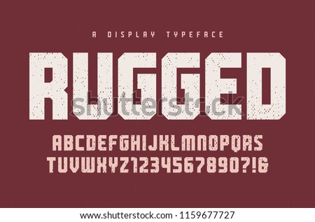 Rugged vector heavy display typeface, font, uppercase letters and numbers, alphabet, typography. Global swatches. Royalty-Free Stock Photo #1159677727